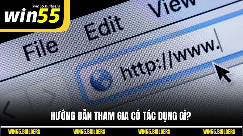 Hướng dẫn tham gia có tác dụng gì?
