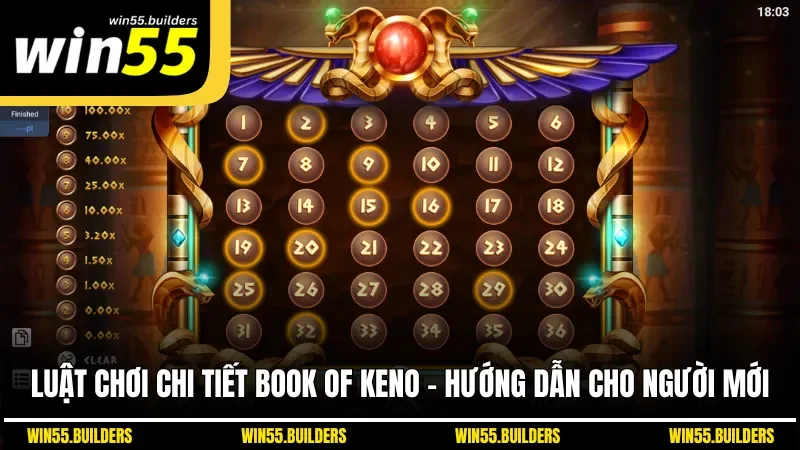 Luật Chơi Chi Tiết Book of Keno - Hướng Dẫn Cho Người Mới