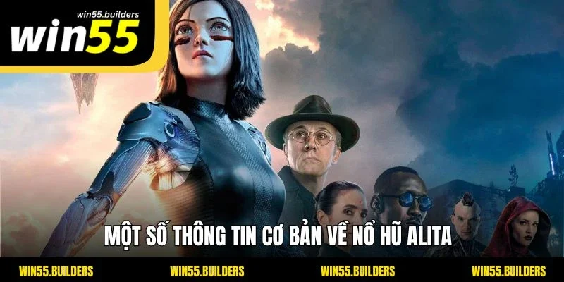 Một số thông tin cơ bản về nổ hũ Alita