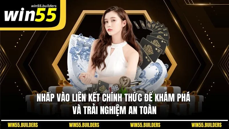 Nhấp vào liên kết chính thức để khám phá và trải nghiệm an toàn