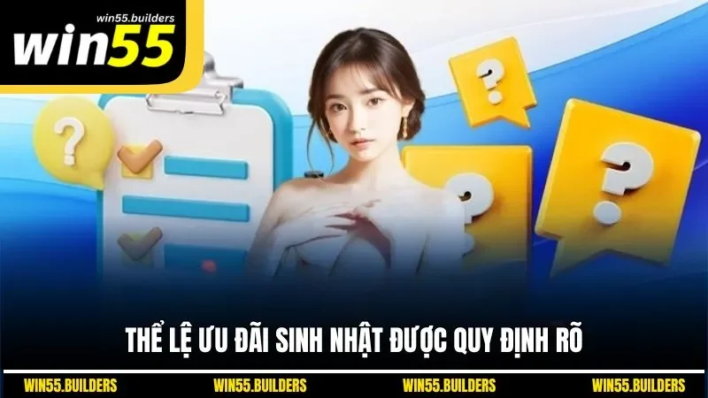 Thể lệ ưu đãi sinh nhật được quy định rõ