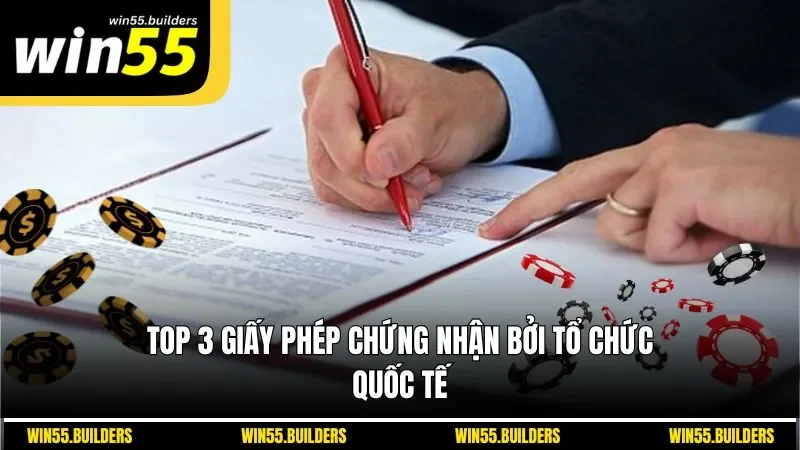Top 3 giấy phép chứng nhận bởi tổ chức quốc tế
