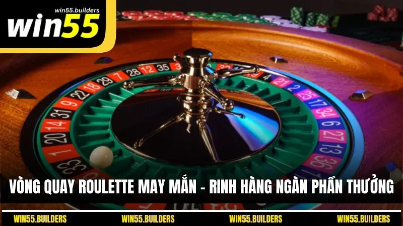 Vòng Quay Roulette May Mắn – Rinh Hàng Ngàn Phần Thưởng